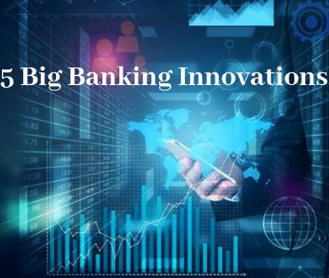 5 big Banking innovations in 2019