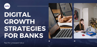 Digital Growth Strategies for Banks