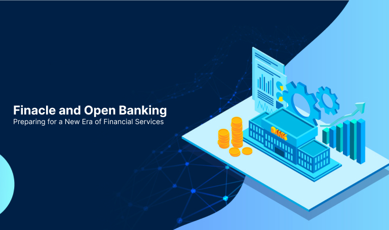 Finacle and Open Banking: Preparing for a New Era of Financial Services | Nelito